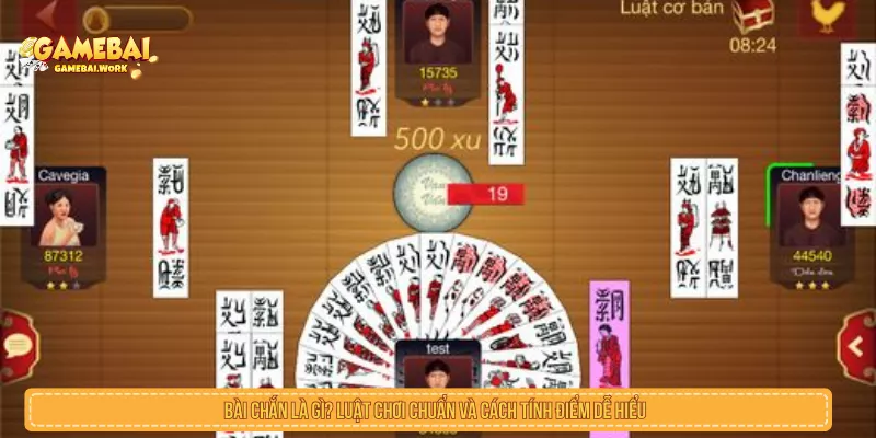 Bài Chắn Là Gì? Luật Chơi Chuẩn Và Cách Tính Điểm Dễ Hiểu Bài Chắn Là Gì? Luật Chơi Chuẩn Và Cách Tính Điểm Dễ Hiểu