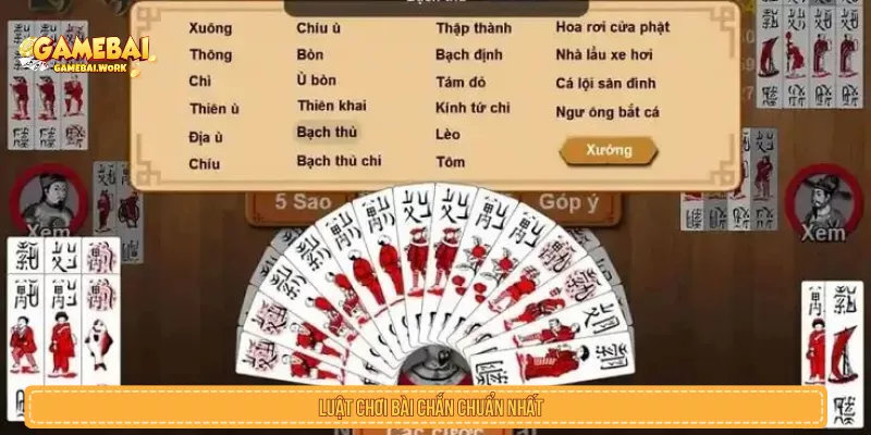 Bài Chắn Là Gì? Luật Chơi Chuẩn Và Cách Tính Điểm Dễ Hiểu Luật chơi bài chắn chuẩn nhất